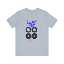 Load image into Gallery viewer, What the f