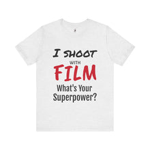 Load image into Gallery viewer, I Shoot With Film Short Sleeve Tee