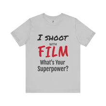 Load image into Gallery viewer, I Shoot With Film Short Sleeve Tee