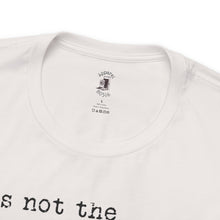 Load image into Gallery viewer, Sebastião Salgado Quote Short Sleeve Tee