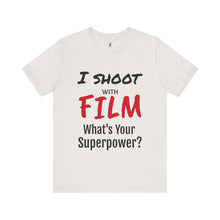 Load image into Gallery viewer, I Shoot With Film Short Sleeve Tee