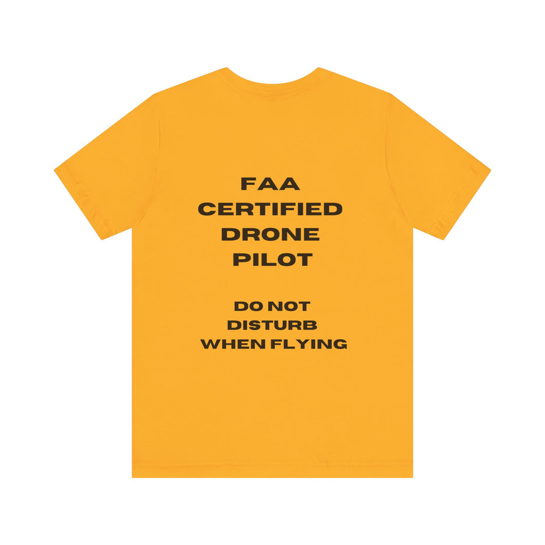 Drone Pilot - Unisex Short Sleeve Tee