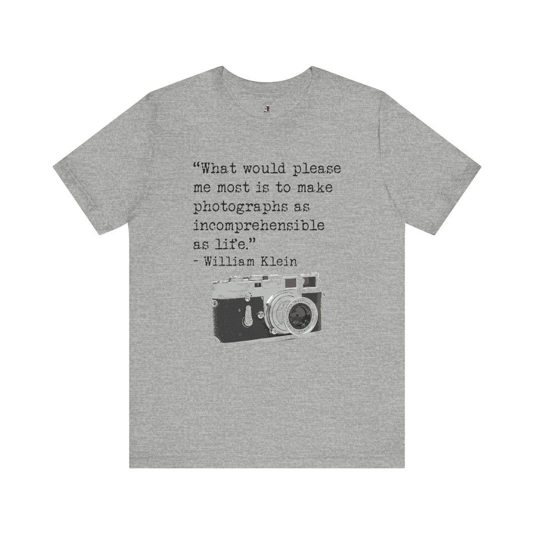 William Klein Quote Short Sleeve Tee